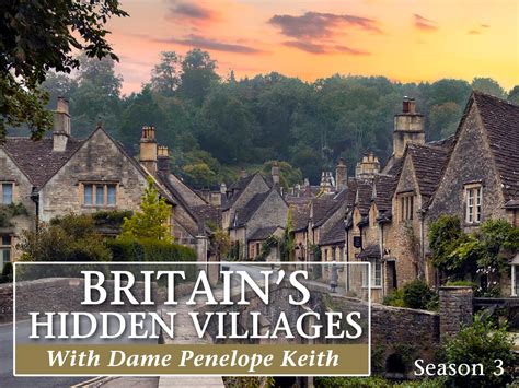 the hidden villages|Watch Britain's Hidden Villages .